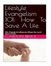 Lifestyle Evangelism 101