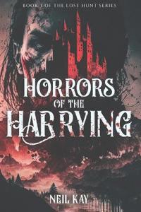 Horrors of The Harrying