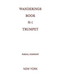 Wanderings Book N-1 Trumpet