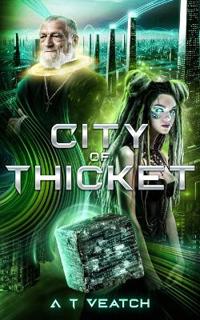 City of Thicket