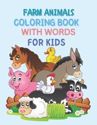 Farm Animals Coloring Book with Words for Kids