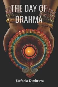 The Day of Brahma