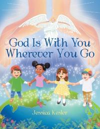 Bokomslag för "God Is with You Wherever You Go"