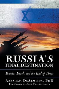 Russia's Final Destination
