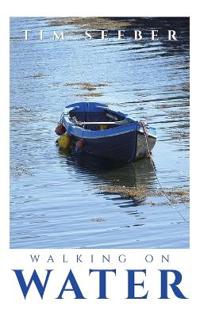 Walking On Water