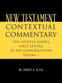 NEW TESTAMENT CONTEXTUAL COMMENTARY