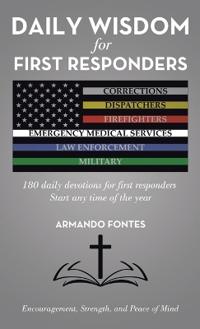 Daily Wisdom for First Responders