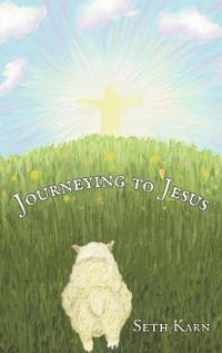 Bokomslag för "Journeying to Jesus"