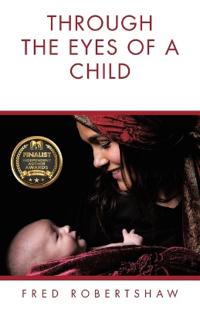 Through the Eyes of a Child