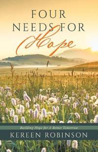 Four Needs for Hope