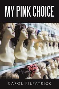 My Pink Choice