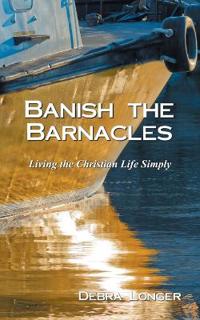 Banish the Barnacles