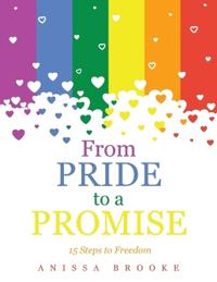 From Pride to a Promise
