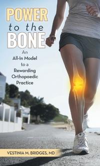Power to the Bone