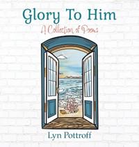 Glory To Him