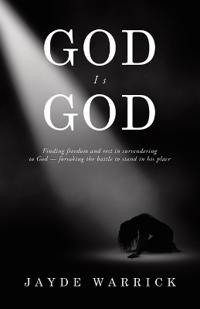 God Is God