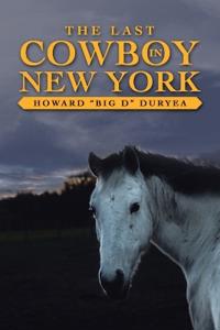 The Last Cowboy in New York