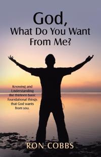 God, What Do You Want From Me?