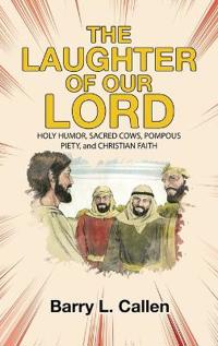 The Laughter of Our Lord