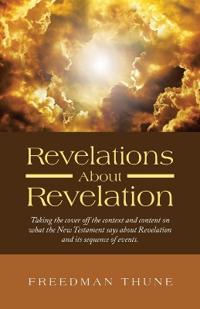 Revelations About Revelation