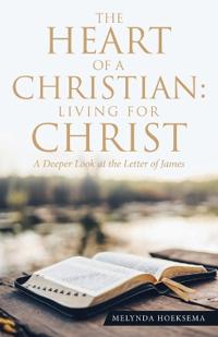 The Heart of a Christian