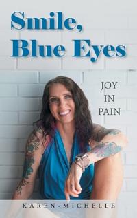 Smile, Blue Eyes