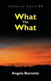 Bokomslag for "What The What"