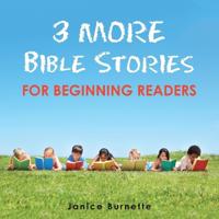 Bokomslag for "3 More Bible Stories for Beginning Readers"