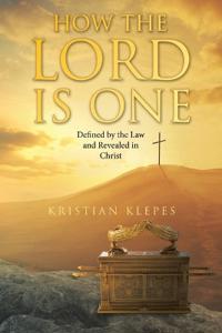 How the LORD is One