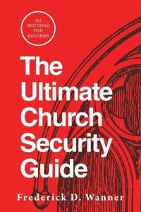 The Ultimate Church Security Guide