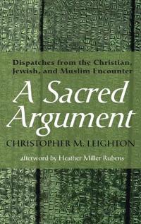 A Sacred Argument