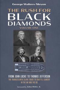 Bokomslag for "The Rush for Black Diamonds, Volume One"