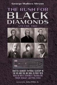 Bokomslag for "The Rush for Black Diamonds, Volume Two"