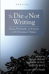 To Die of Not Writing