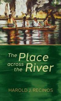 The Place Across the River