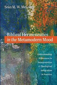 Bokomslag för "Biblical Hermeneutics in the Metamodern Mood"