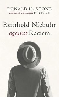 Bokomslag för "Reinhold Niebuhr against Racism"