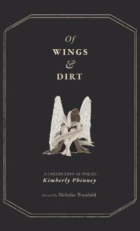 Of Wings and Dirt