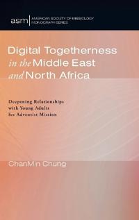 Digital Togetherness in the Middle East and North Africa