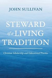 Bokomslag för "Steward of a Living Tradition"