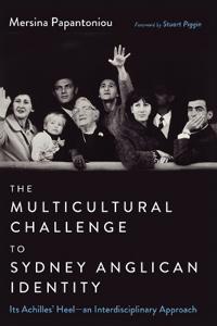 Bokomslag for "The Multicultural Challenge to Sydney Anglican Identity"