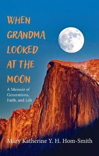 Bokomslag för "When Grandma Looked at the Moon"