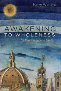 Bokomslag for "Awakening to Wholeness"