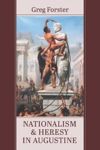 Nationalism and Heresy in Augustine