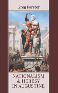 Nationalism and Heresy in Augustine