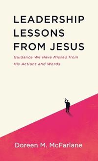 Leadership Lessons from Jesus