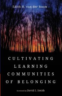 Cultivating Learning Communities of Belonging