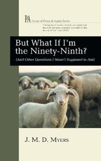 Bokomslag för "But What If I'm the Ninety-Ninth?"