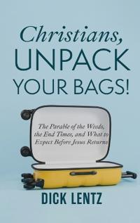 Christians, Unpack Your Bags!