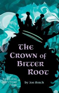 The Crown of Bitter Root